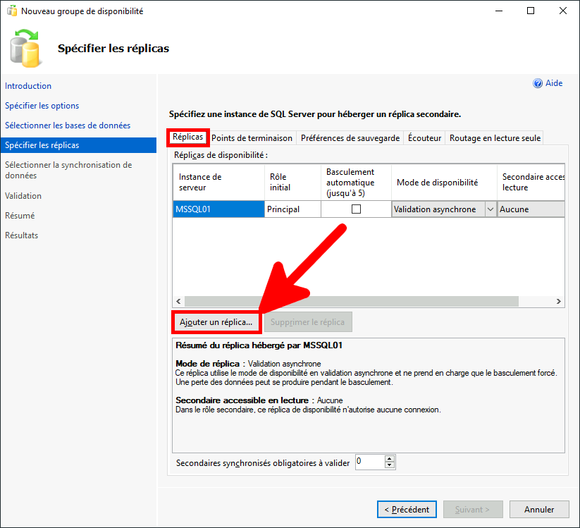 MSSQL Management Studio | assistant de création de groupe de disponibilité, Spécifier les réplicas