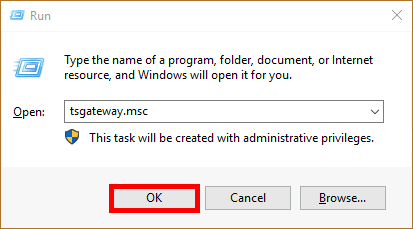 Run, Open, tsgateway.msc