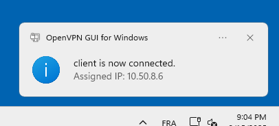 Notification OpenVPN sous Windows indiquant que le client est connecté avec l'IP attribuée 10.50.8.6.