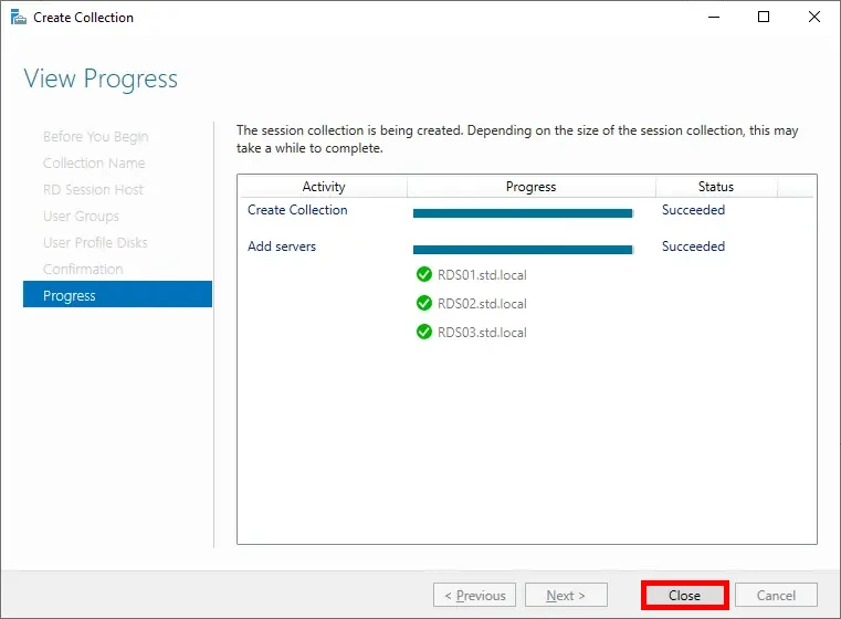 Progress page showing successful creation of the session collection, with the 'Close' button highlighted.